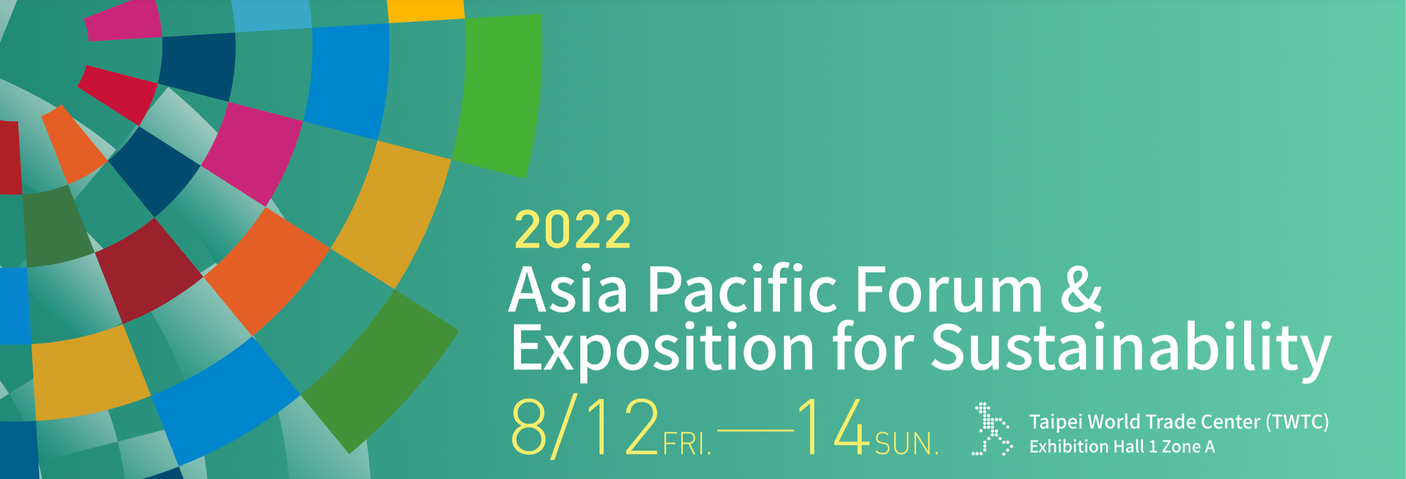 Nanpao will be attending the 2022 Asia Pacific Forum & Exposition for Sustainability from 8/12~8/14