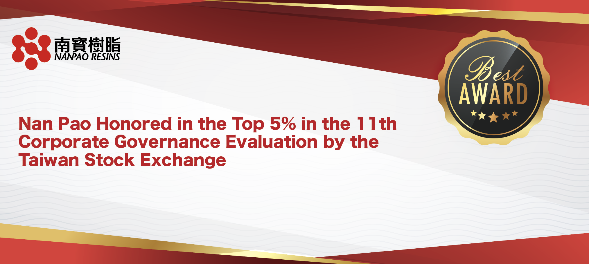 Nan Pao Honored in the Top 5% in the 11th Corporate Governance Evaluation by the Taiwan Stock Exchange